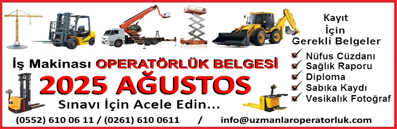 03 Uzmanlar Operatörlük Kursu AĞUSTOS 2025